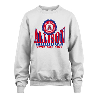 Your Name Never Back Down Shirt ALLISON M1-33