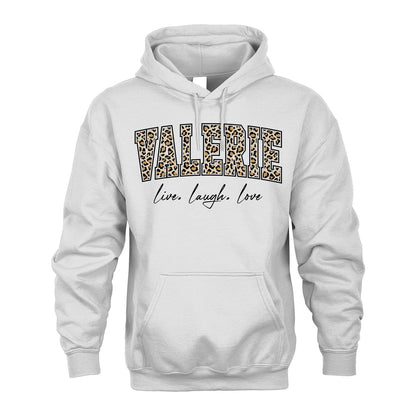 Live Laugh Love Custom Name With Leopard Pattern Shirt VALERIE M1-13