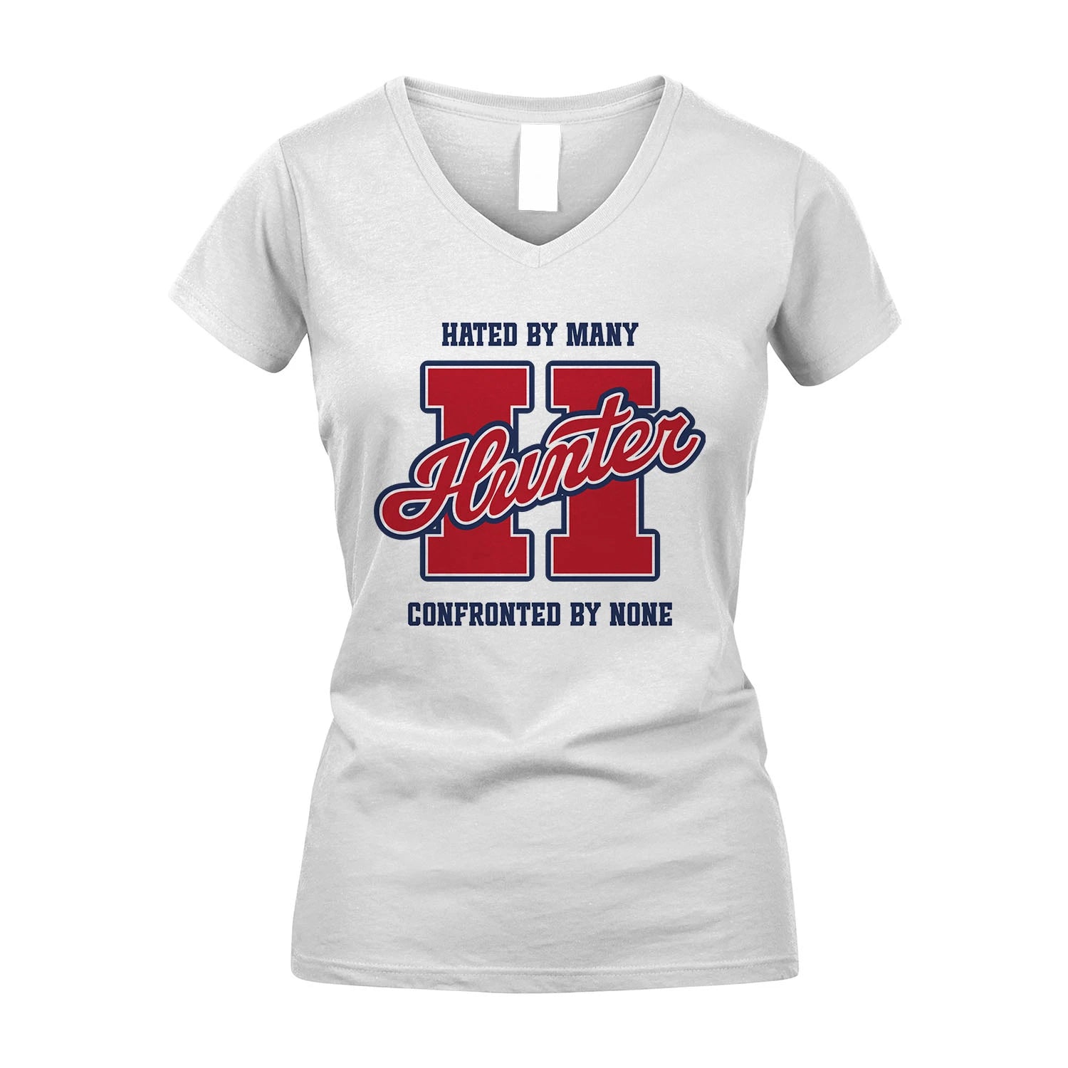 Hated By Many Confronted By None Personalized Name Shirt HUNTER M1-8