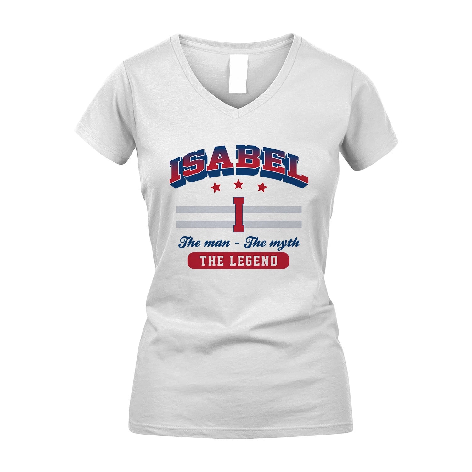 The Man The Myth The Legend With Your Name Shirt ISABEL M1-35