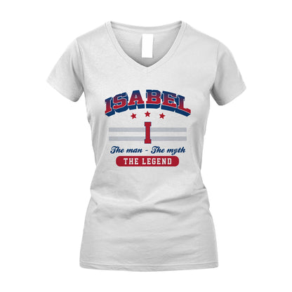 The Man The Myth The Legend With Your Name Shirt ISABEL M1-35