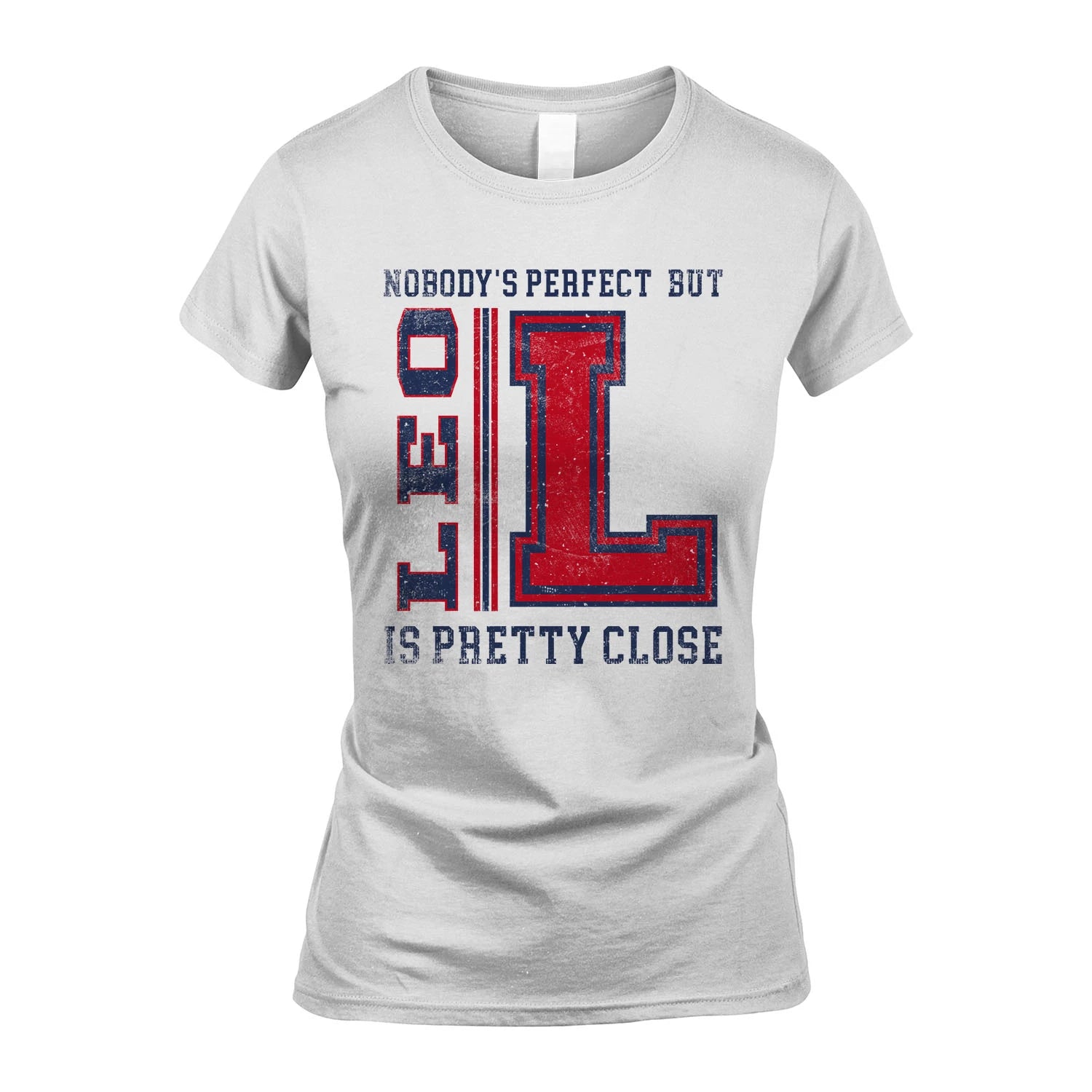 Nobody's Perfect, But Your Name Is Pretty Close LEO M1-21