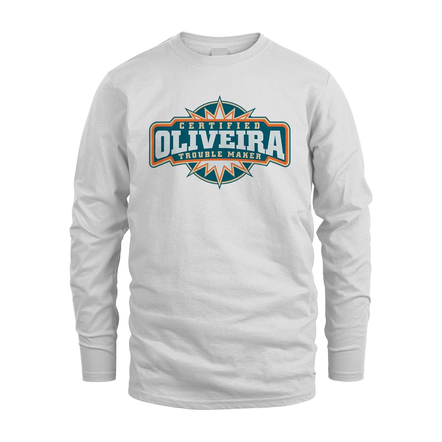 Certified Your Name Trouble Maker Shirt OLIVEIRA M1-36
