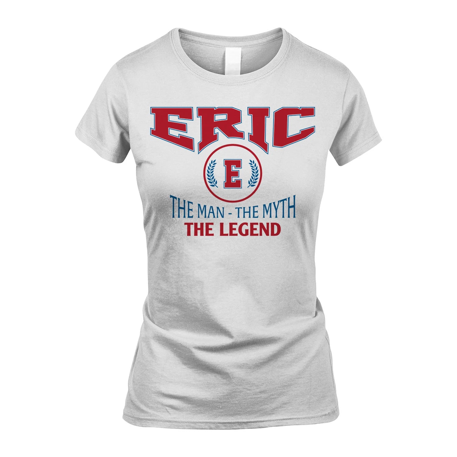 The Man The Myth The Legend Jet Style Shirt ERIC M1-9
