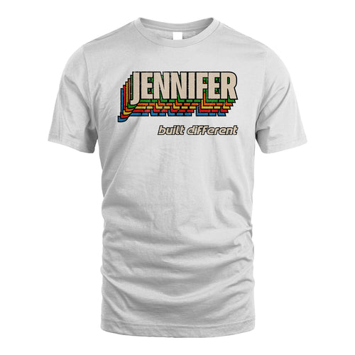 Your Name Built Different Retro Shirt JENNIFER M1-26