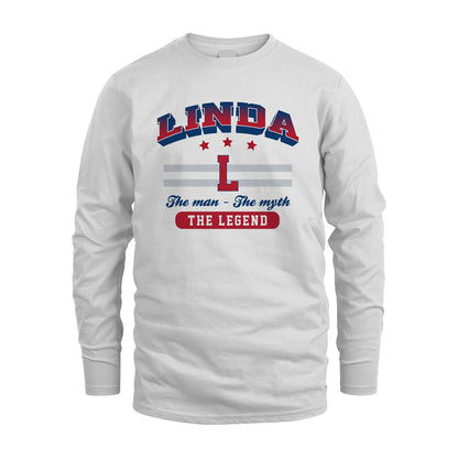 The Man The Myth The Legend With Your Name Shirt LINDA M1-35