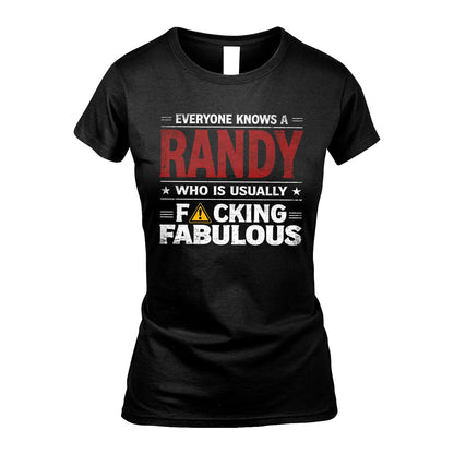 RANDY 13K1-565 Everyone Know A/An Name Who Is Usually...