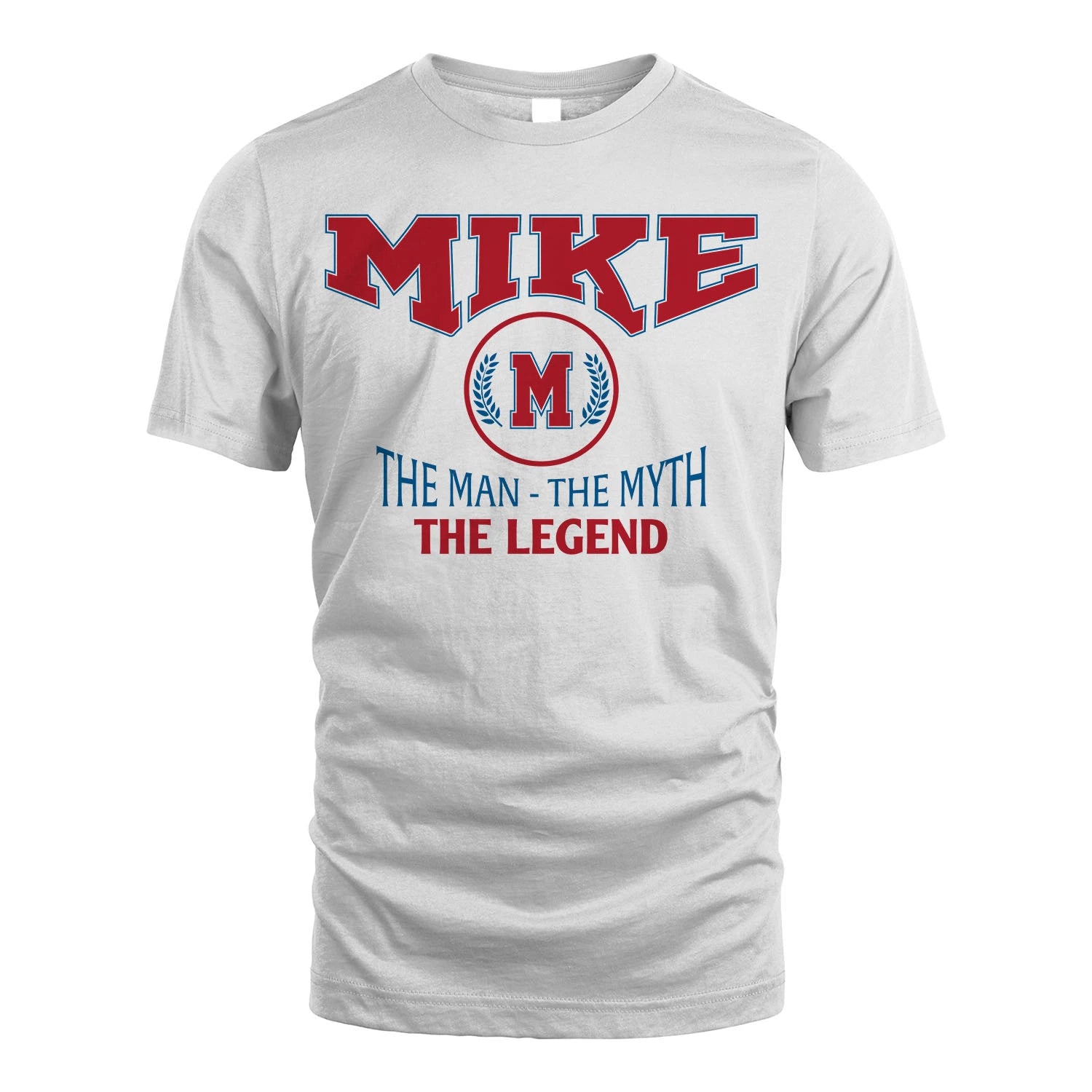 The Man The Myth The Legend Jet Style Shirt MIKE M1-9
