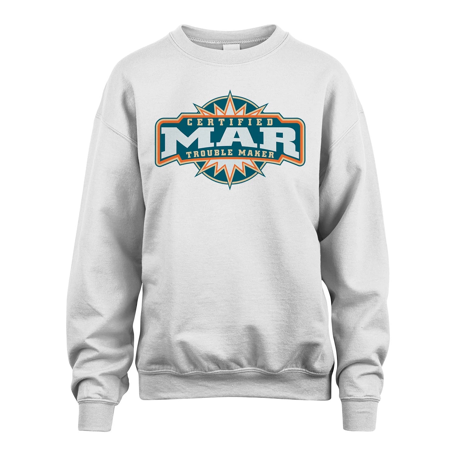 Certified Your Name Trouble Maker Shirt MAR M1-36