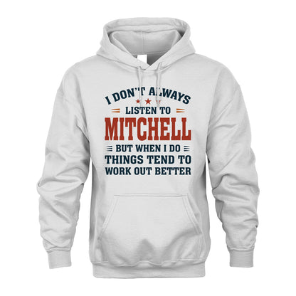 I Don't Always Listen To... MITCHELL M1-2