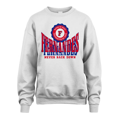 Your Name Never Back Down Shirt FERNANDES M1-33