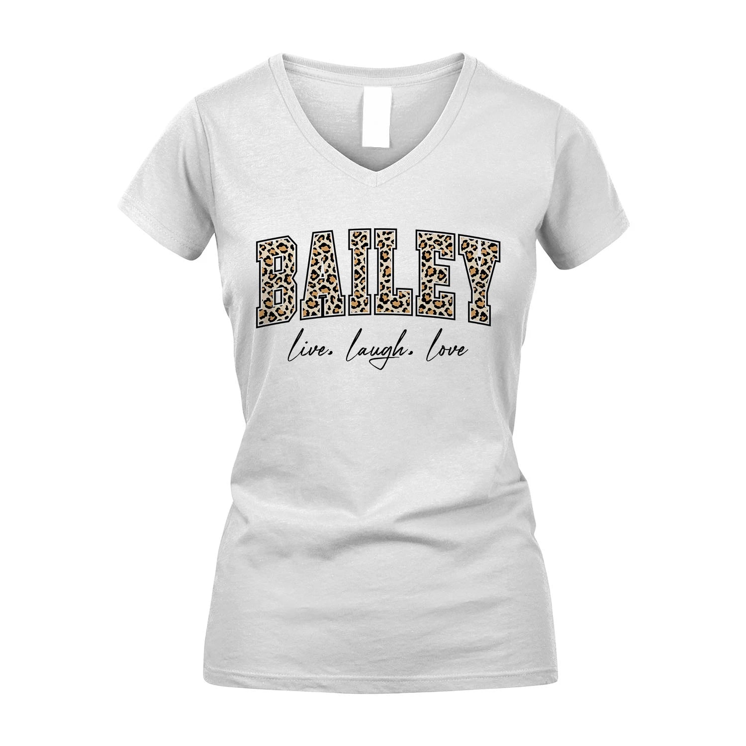 Live Laugh Love Custom Name With Leopard Pattern Shirt BAILEY M1-13