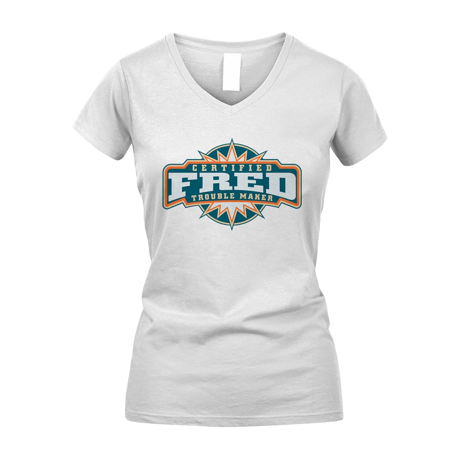 Certified Your Name Trouble Maker Shirt FRED M1-36