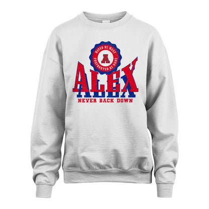 Your Name Never Back Down Shirt ALEX M1-33