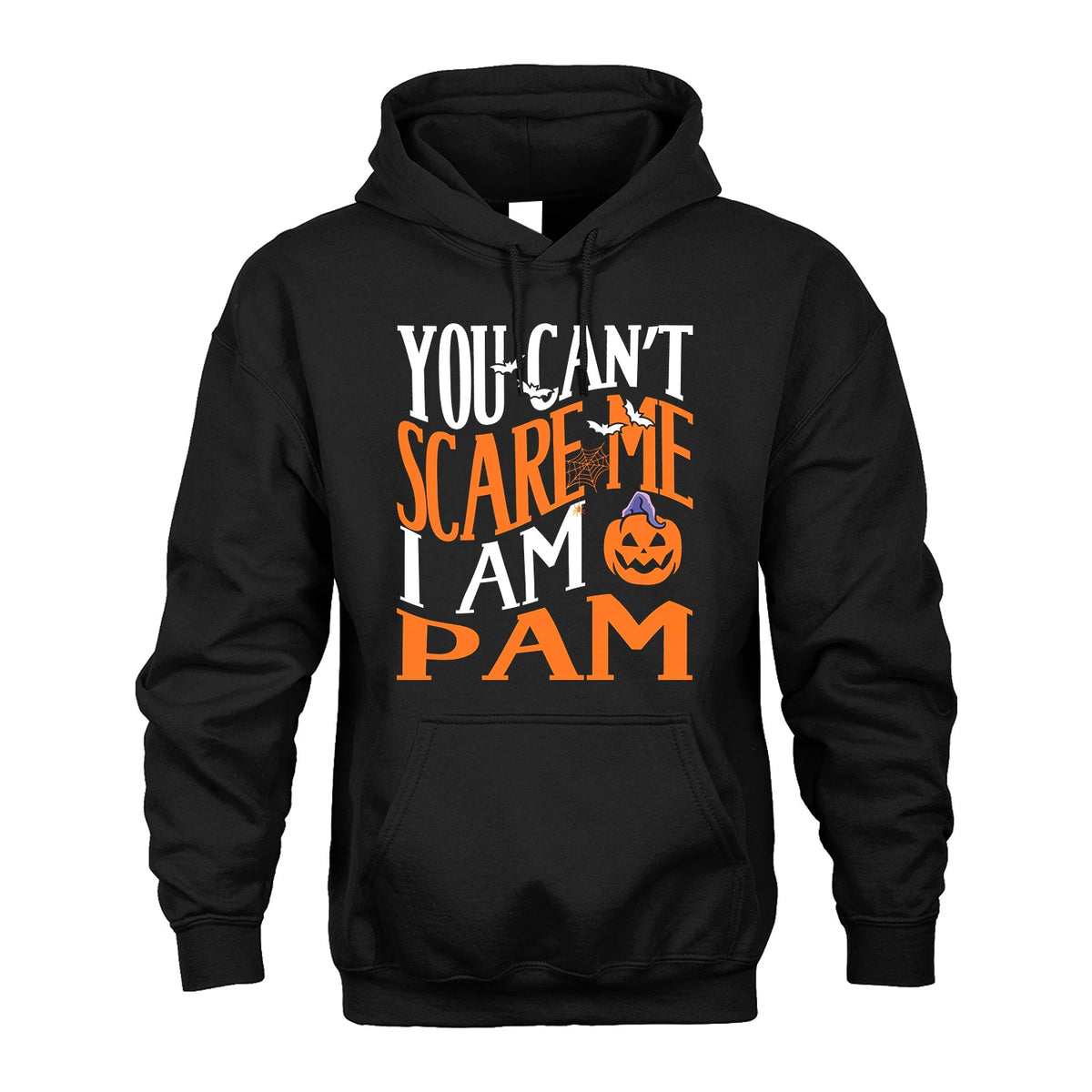You Can't Scare Me I Am Funny Halloween Shirt PAM M1-45