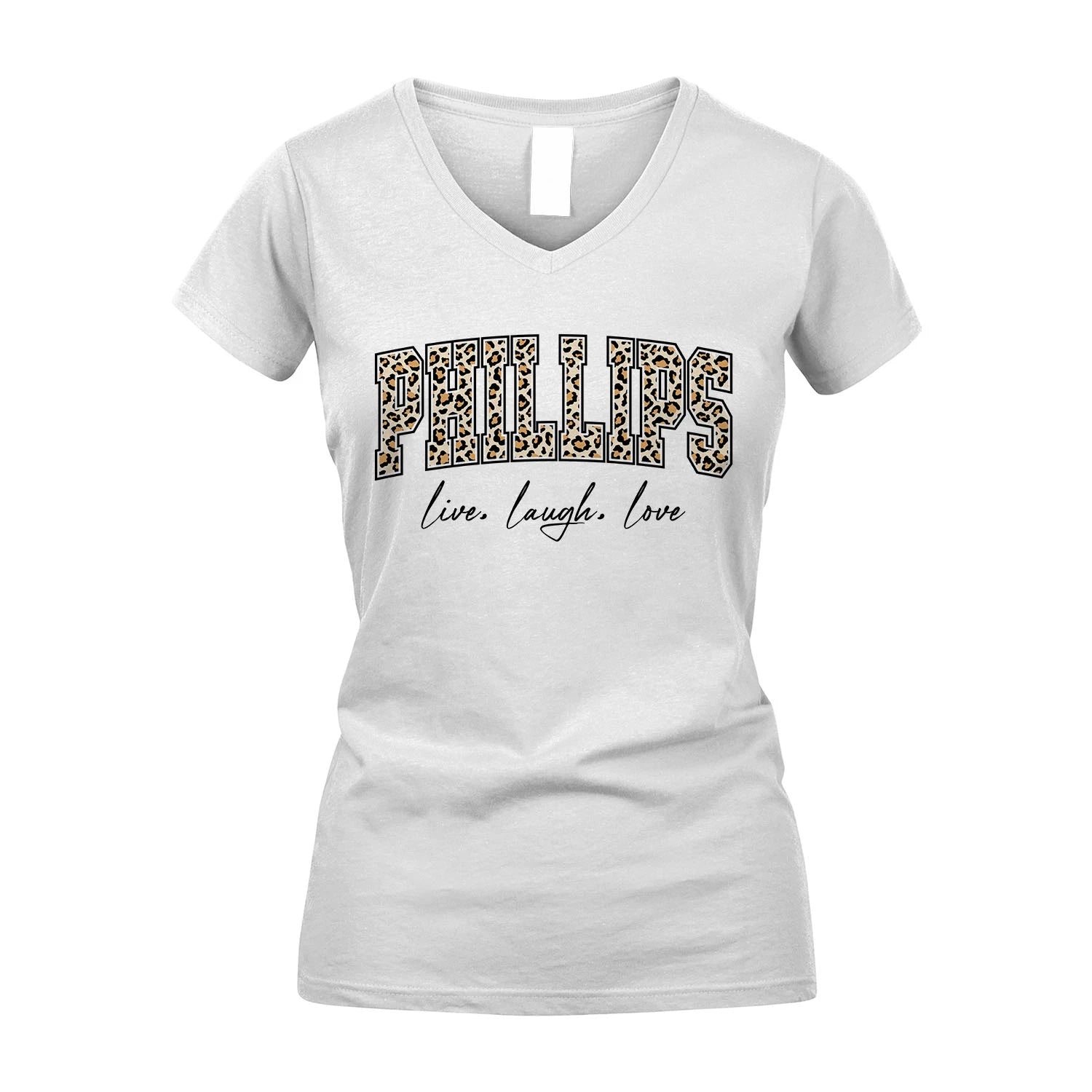Live Laugh Love Custom Name With Leopard Pattern Shirt PHILLIPS M1-13