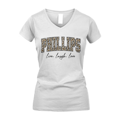 Live Laugh Love Custom Name With Leopard Pattern Shirt PHILLIPS M1-13