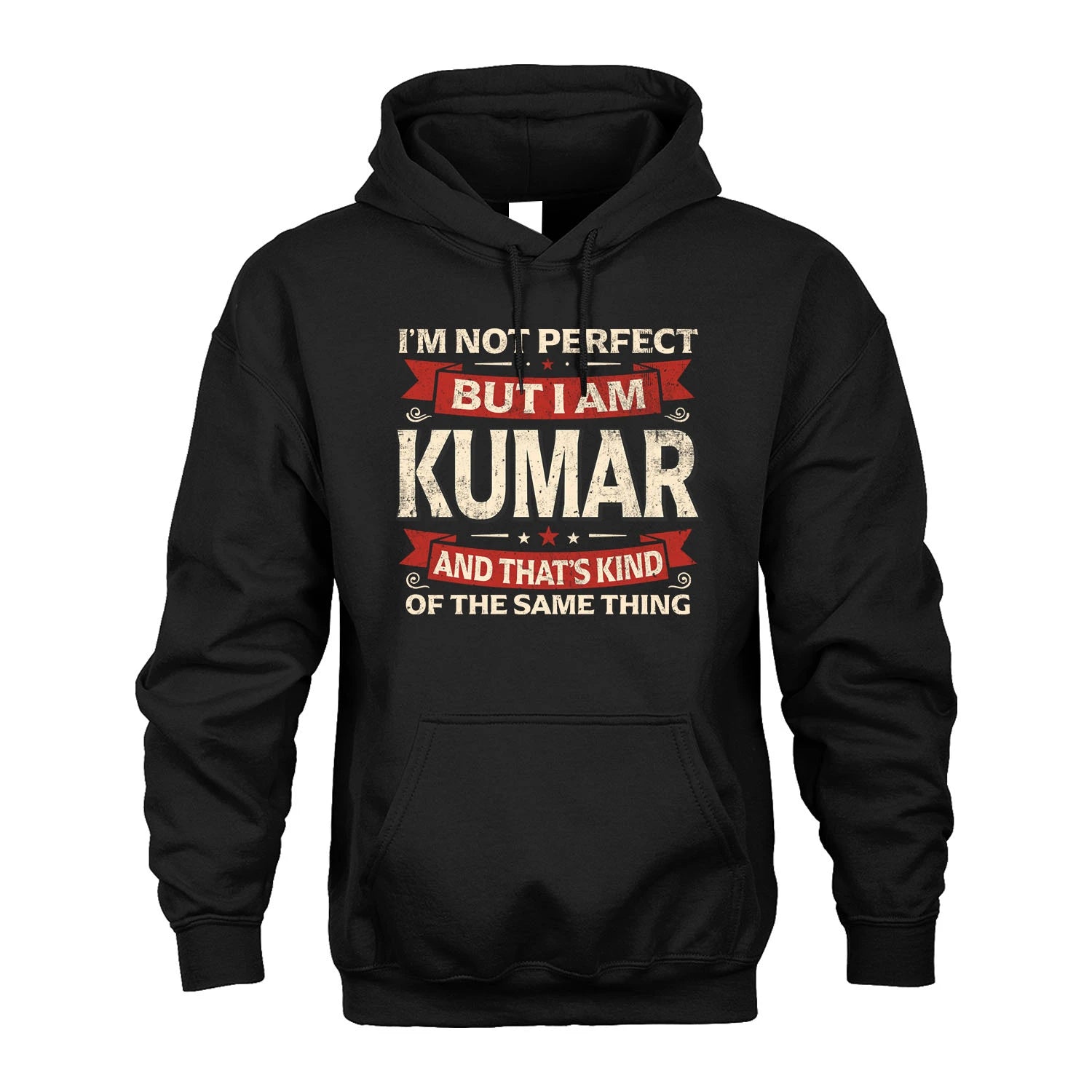KUMAR 13K1-566 I'm Not Perfect But I Am...
