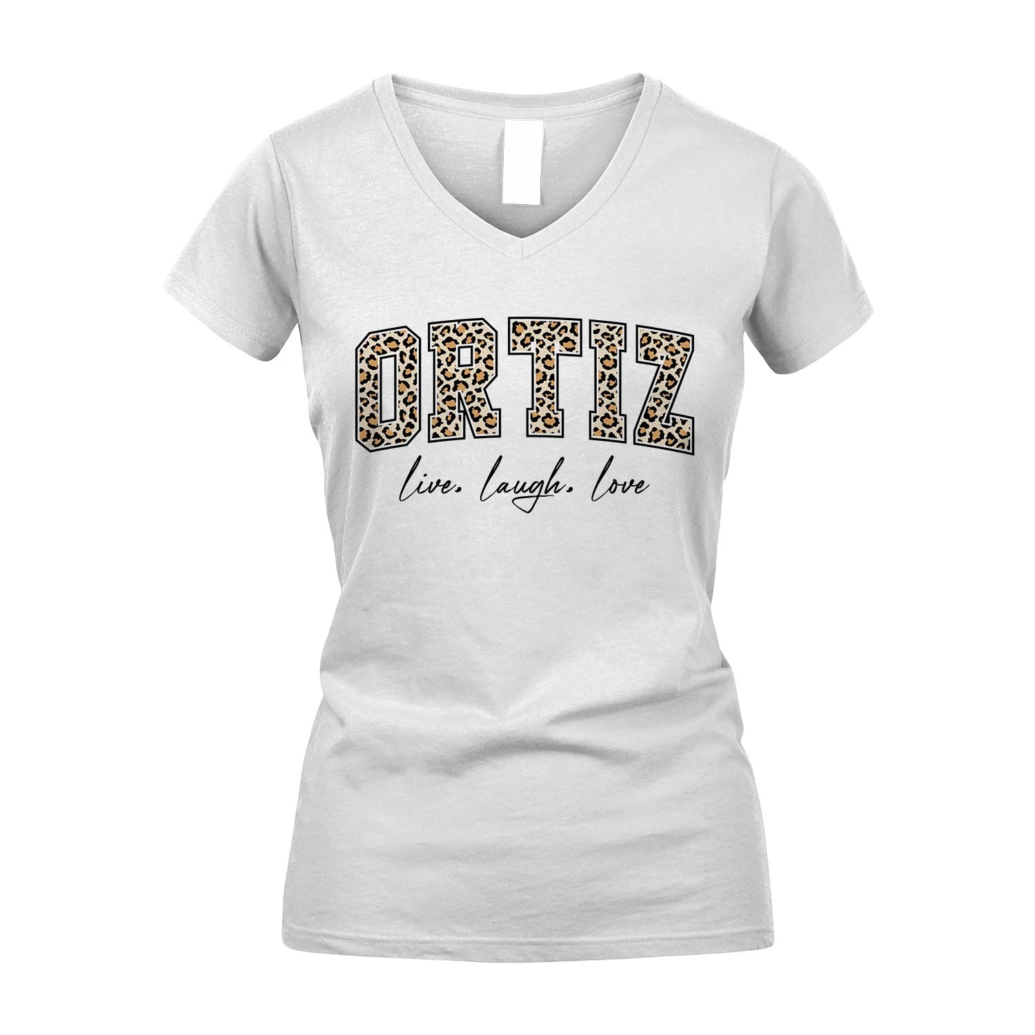Live Laugh Love Custom Name With Leopard Pattern Shirt ORTIZ M1-13