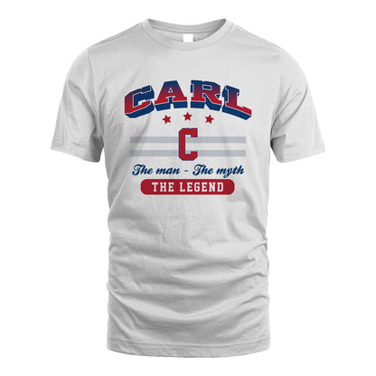 The Man The Myth The Legend With Your Name Shirt CARL M1-35