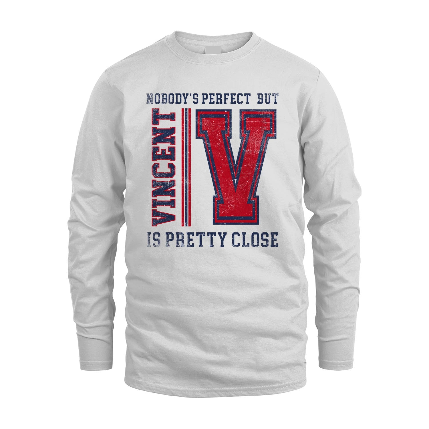 Nobody's Perfect, But Your Name Is Pretty Close VINCENT M1-21