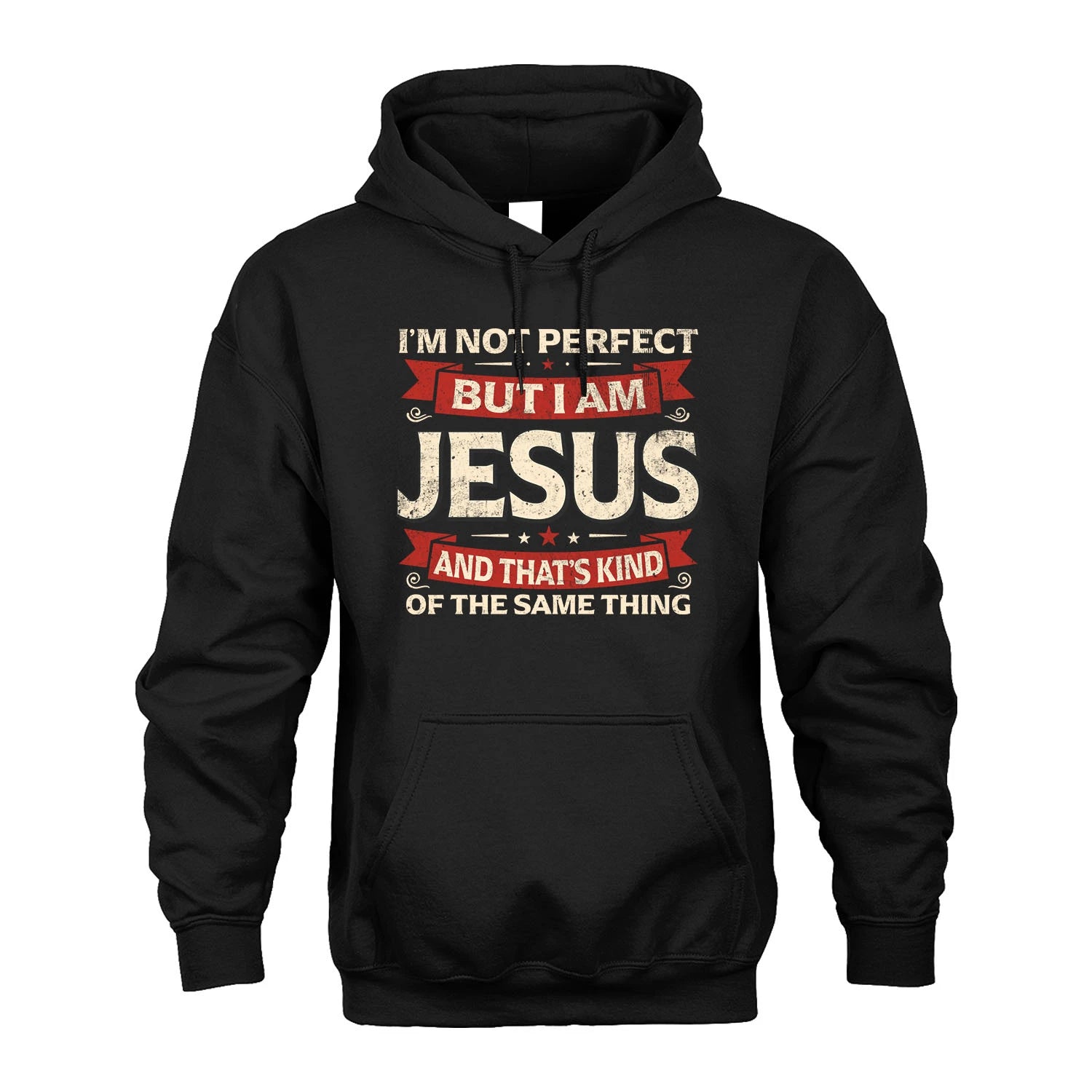 JESUS 13K1-566 I'm Not Perfect But I Am...