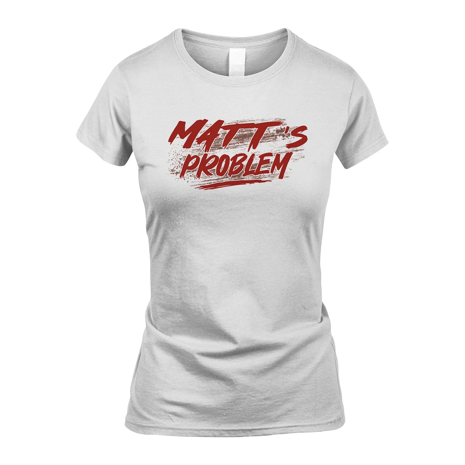 Someone's Problem Funny Shirt MATT M1-5