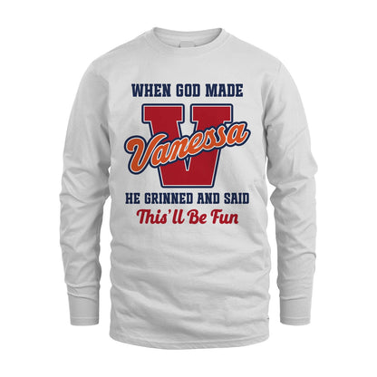 God Made Your Name Custom Shirt VANESSA M1-16