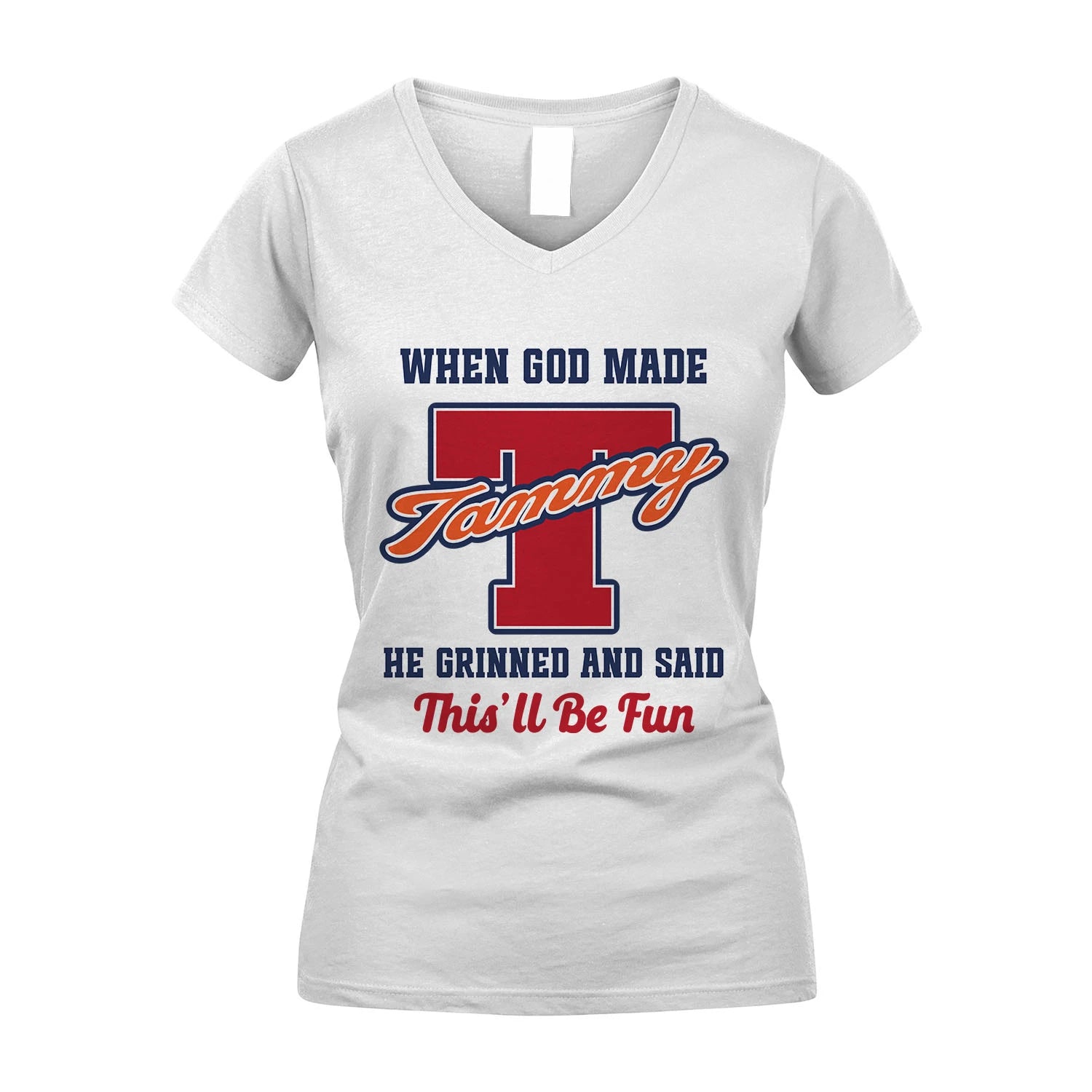 God Made Your Name Custom Shirt TAMMY M1-16