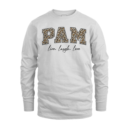 Live Laugh Love Custom Name With Leopard Pattern Shirt PAM M1-13