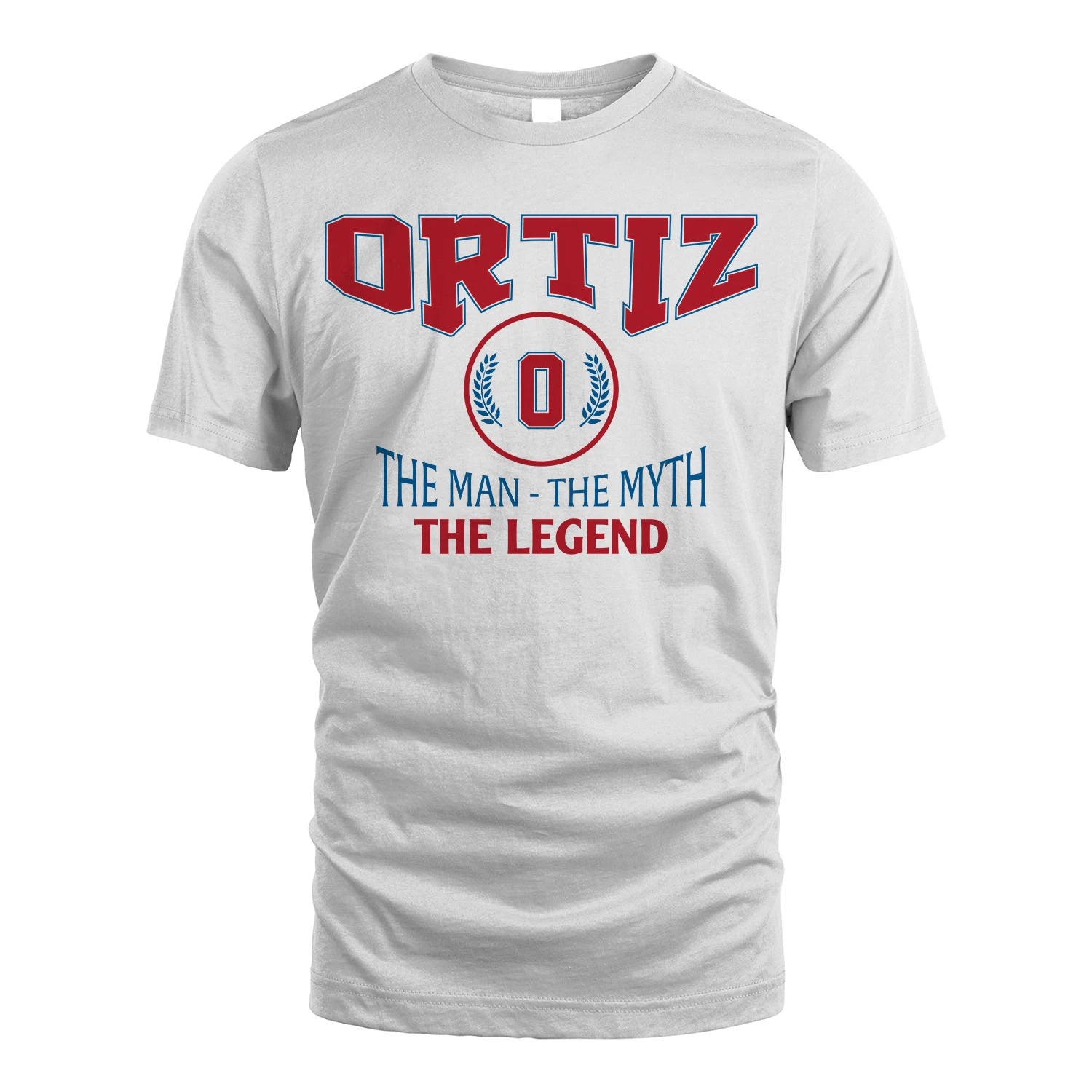 The Man The Myth The Legend Jet Style Shirt ORTIZ M1-9
