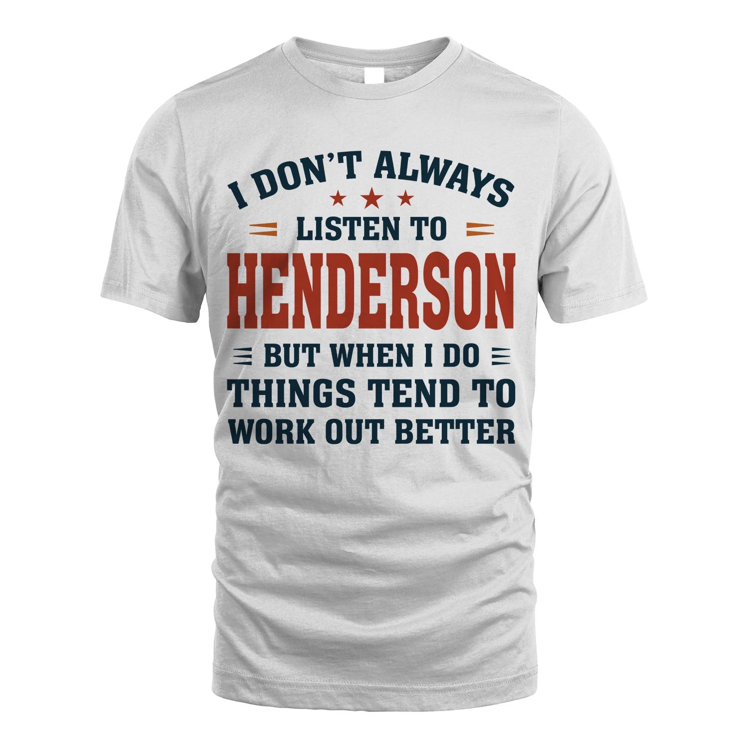 I Don't Always Listen To... HENDERSON M1-2
