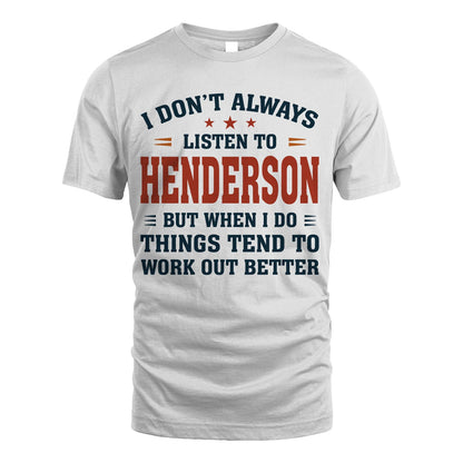 I Don't Always Listen To... HENDERSON M1-2
