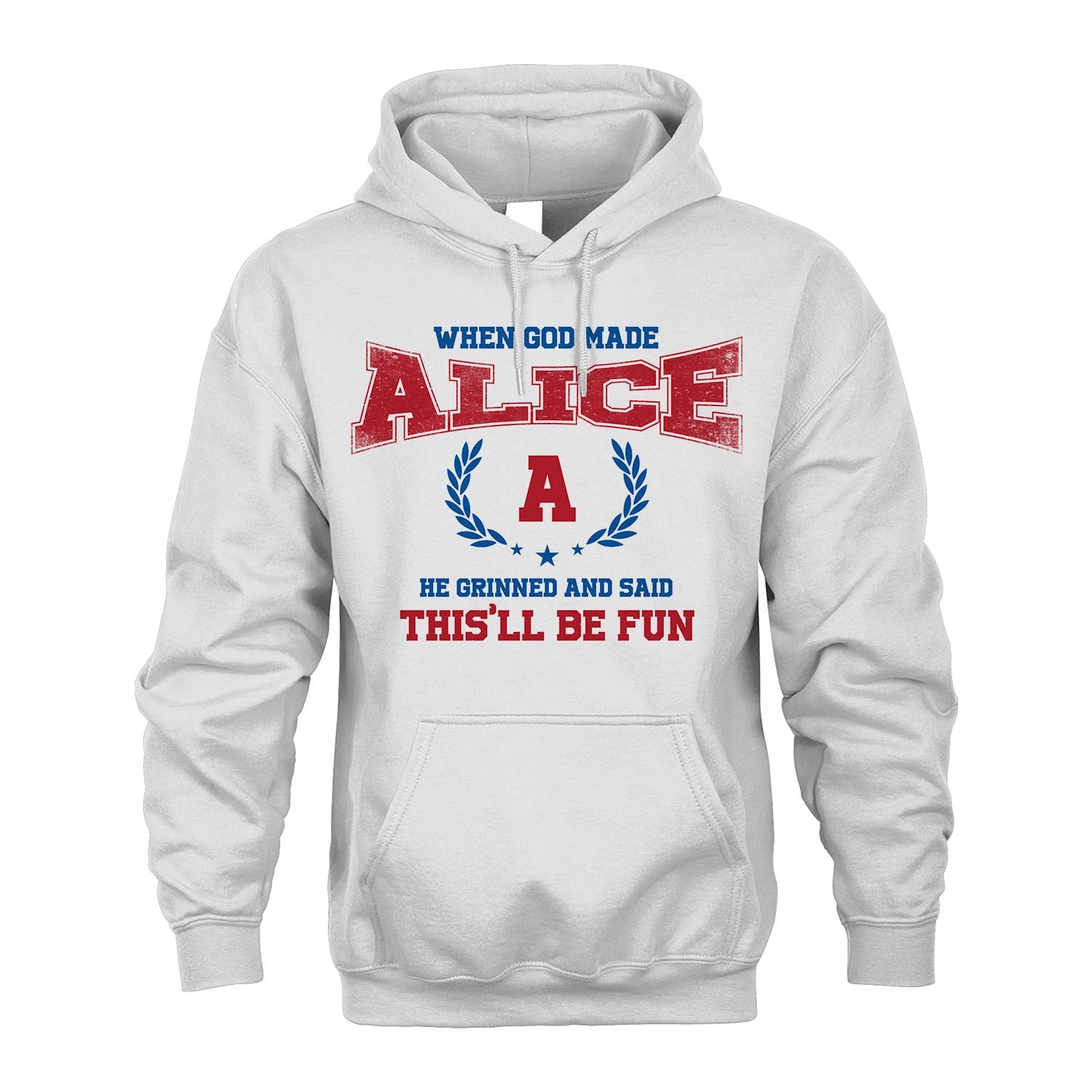 When God Made He Grinned And Said This'll Be Fun Shirt ALICE M1-12
