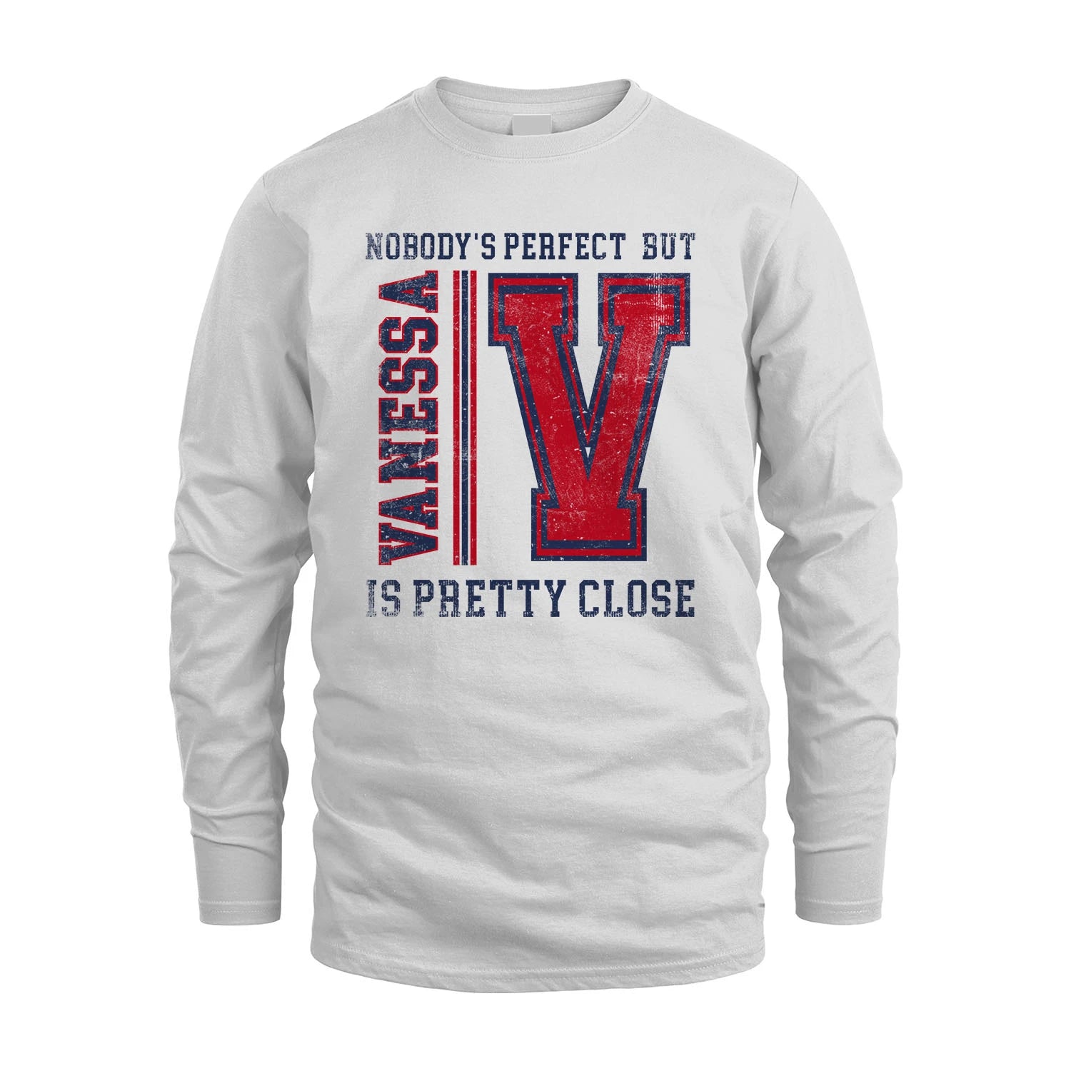 Nobody's Perfect, But Your Name Is Pretty Close VANESSA M1-21