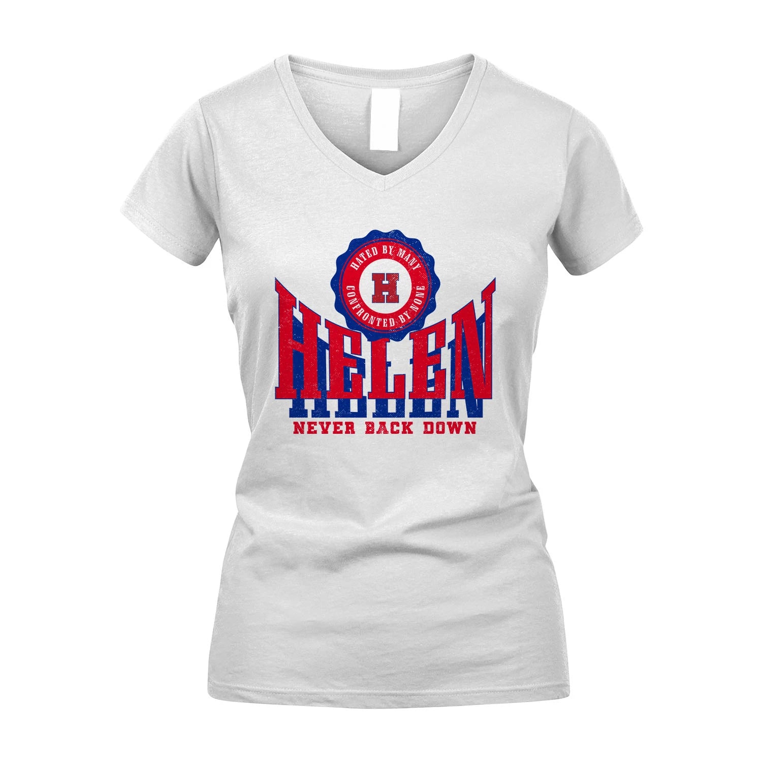 Your Name Never Back Down Shirt HELEN M1-33