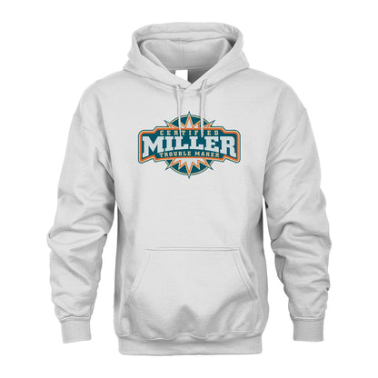 Certified Your Name Trouble Maker Shirt MILLER M1-36