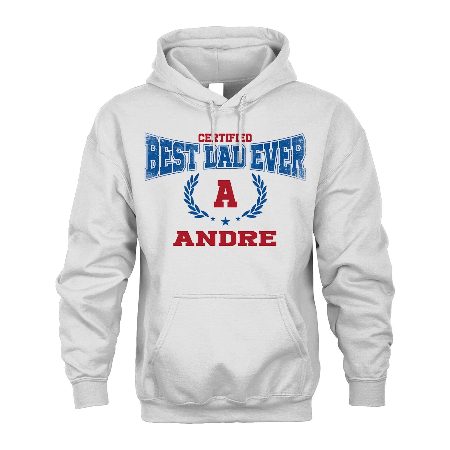 Certified Best Dad Ever Shirt ANDRE M1-11