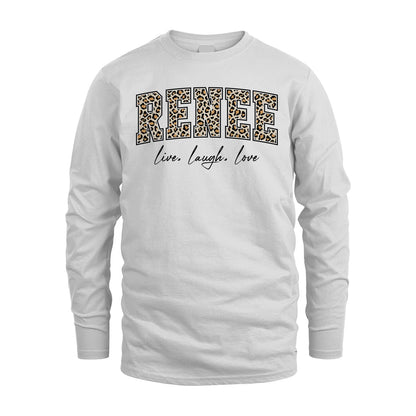 Live Laugh Love Custom Name With Leopard Pattern Shirt RENEE M1-13