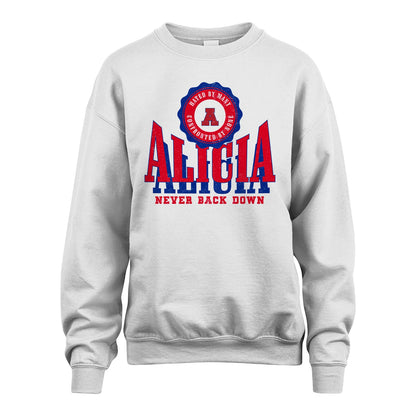 Your Name Never Back Down Shirt ALICIA M1-33