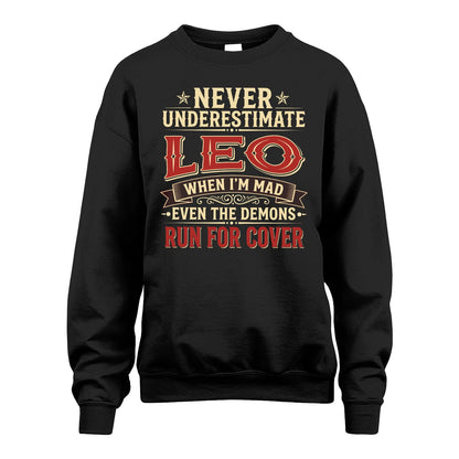 Never Underestimate When I'm Mad Shirt LEO M1-4