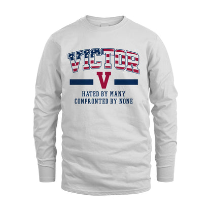 Hated By Many Confronted By None America Shirt VICTOR M1-10