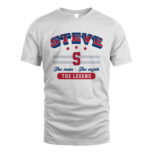 The Man The Myth The Legend With Your Name Shirt STEVE M1-35