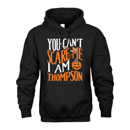 You Can't Scare Me I Am Funny Halloween Shirt THOMPSON M1-45