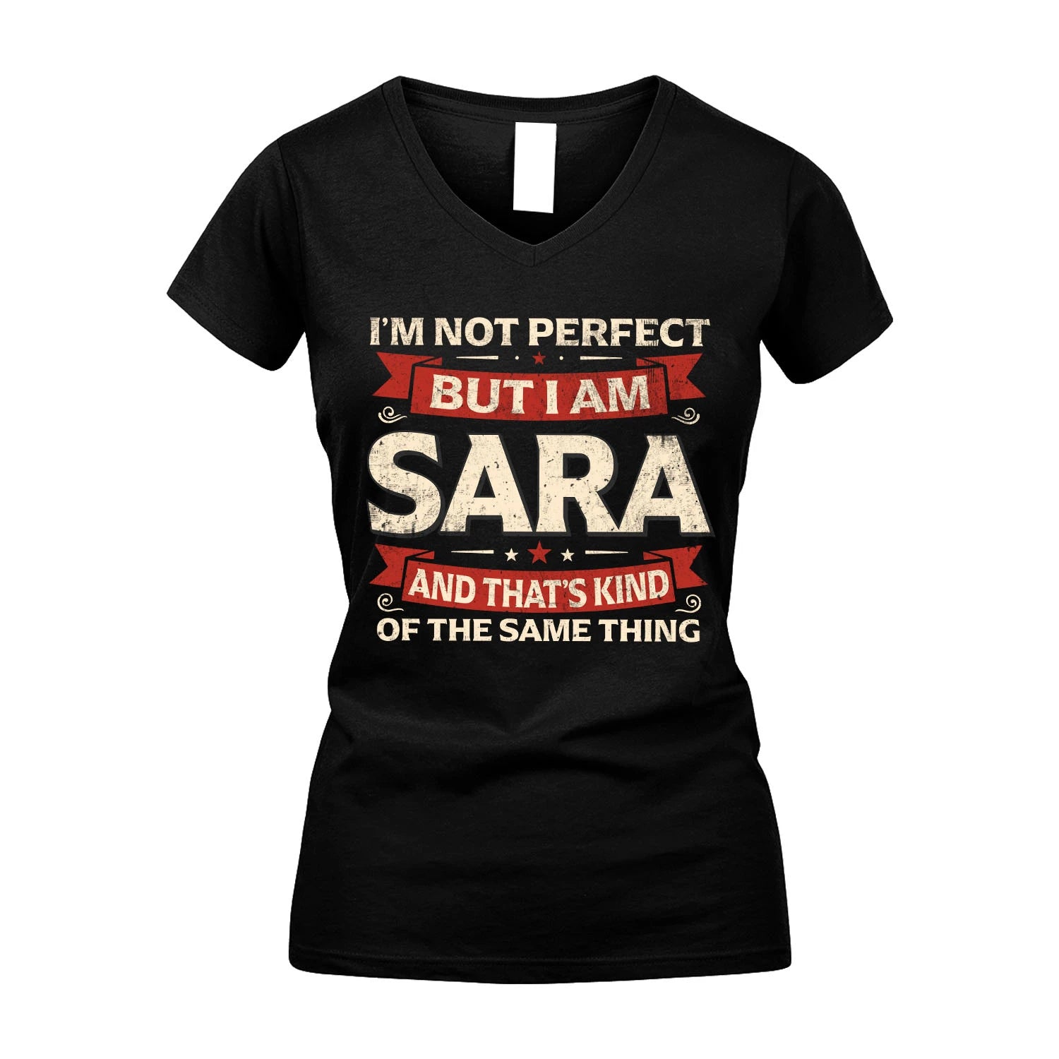 SARA 13K1-566 I'm Not Perfect But I Am...