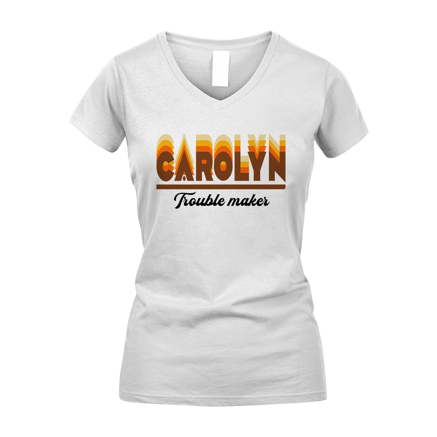 Your Name Trouble Maker Funny Shirt CAROLYN M1-34