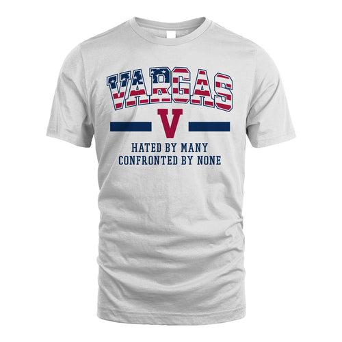 Hated By Many Confronted By None America Shirt VARGAS M1-10