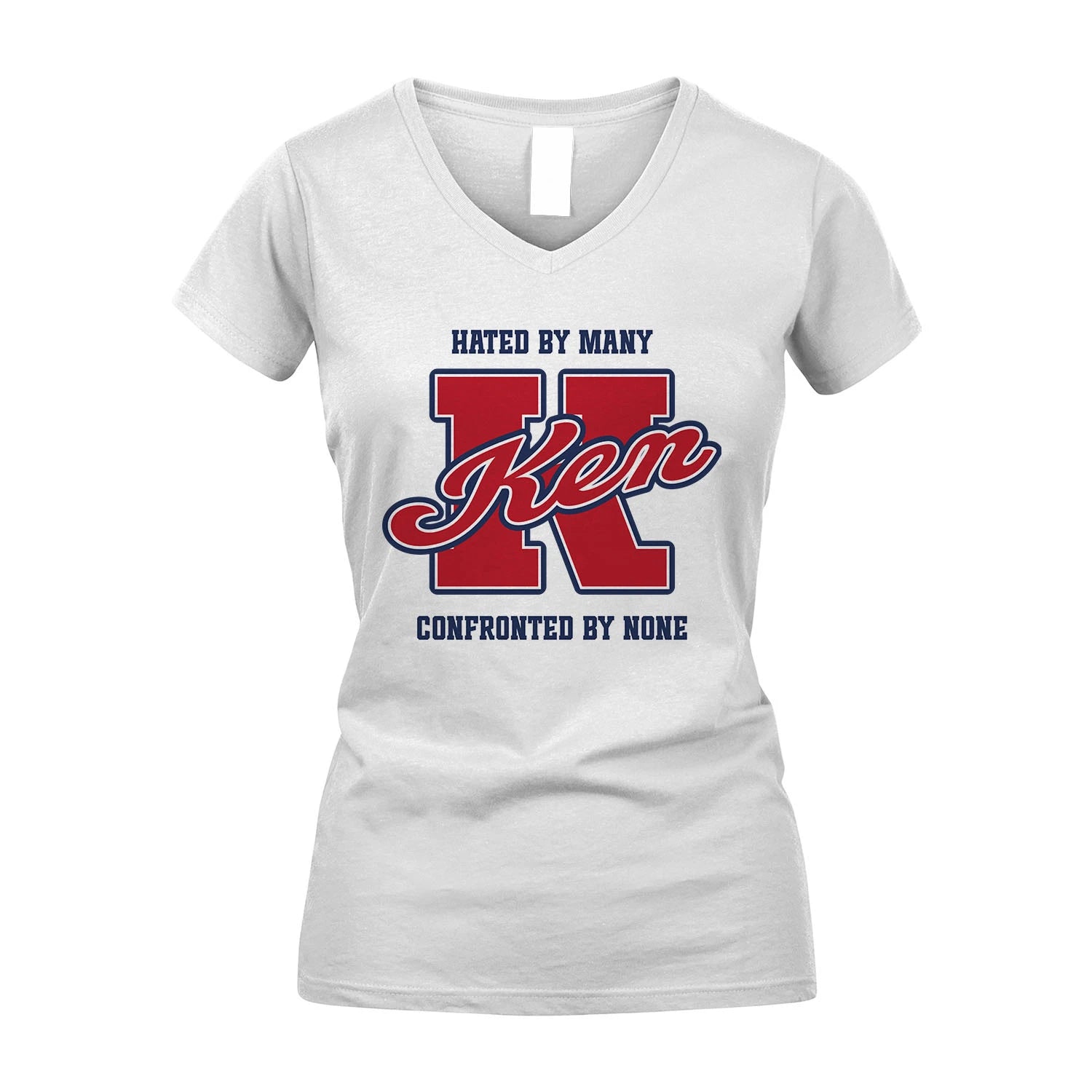 Hated By Many Confronted By None Personalized Name Shirt KEN M1-8