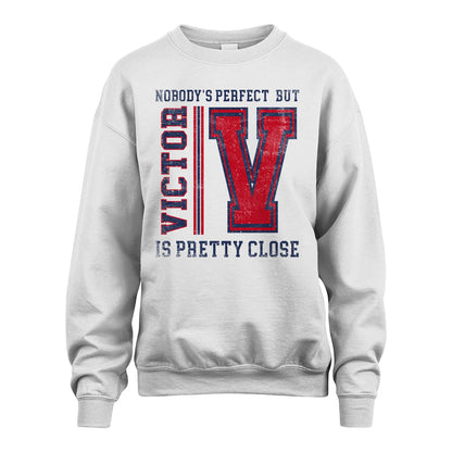 Nobody's Perfect, But Your Name Is Pretty Close VICTOR M1-21