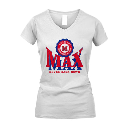 Your Name Never Back Down Shirt MAX M1-33